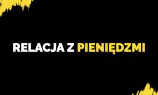 Relacja z pieniędzmi